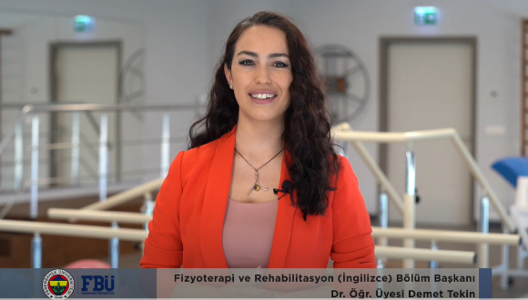 Dr. Öğr. Üyesi Demet Tekin / Physiotherapy and Rehabilitation